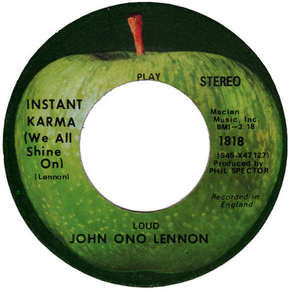 John Ono Lennon* : Instant Karma! (We All Shine On) (7", Single, Scr)