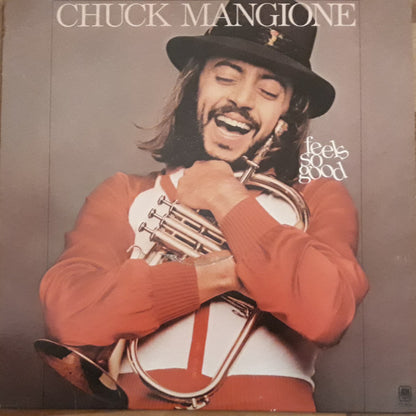 Chuck Mangione : Feels So Good (LP, Album, Club)