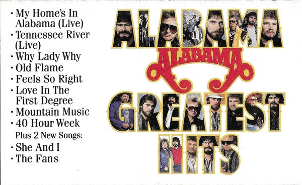 Alabama : Alabama Greatest Hits (Cass, Comp)