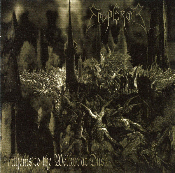 Emperor (2) : Anthems To The Welkin At Dusk (CD, Album, Enh)