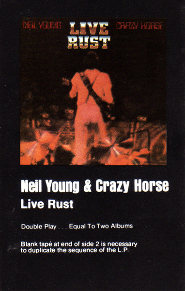 Neil Young & Crazy Horse : Live Rust (Cass, Album)