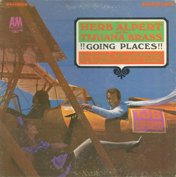 Herb Alpert And The Tijuana Brass* : !!Going Places!! (LP, Album, Mon)