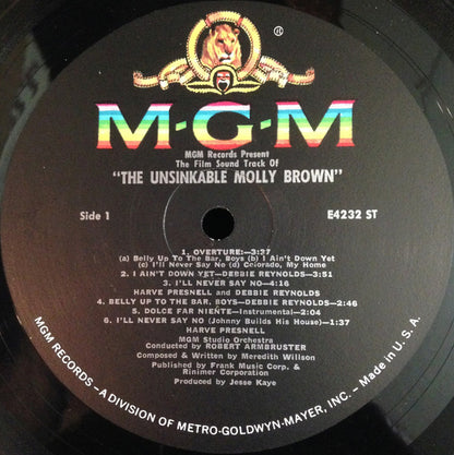Debbie Reynolds, Harve Presnell , Music And Lyrics By Meredith Willson, MGM Studio Orchestra Conducted By Robert Armbruster : The Unsinkable Molly Brown (The MGM Sound Track Album) (LP, Album, Mono)