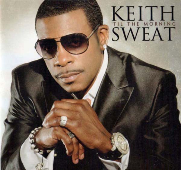 Keith Sweat : 'til The Morning (CD, Album)