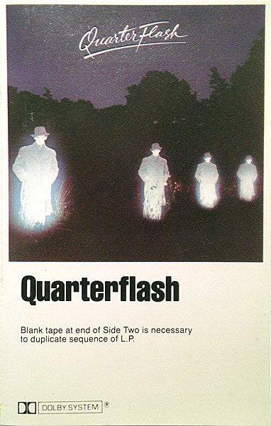 Quarterflash : Quarterflash (Cass, Album)