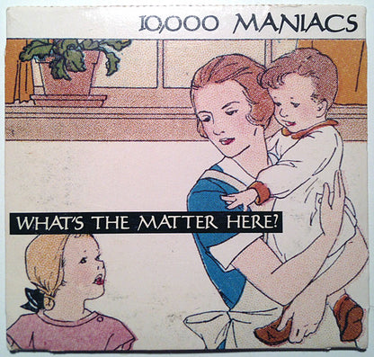 10,000 Maniacs : What's The Matter Here? (CD, Mini, Single, Car)