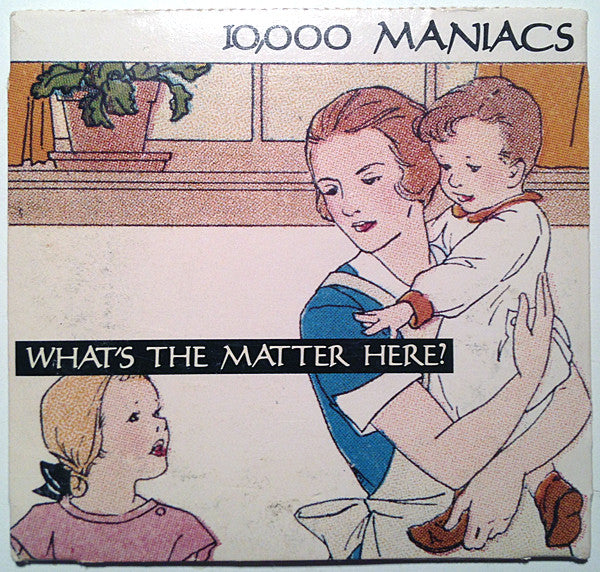 10,000 Maniacs : What's The Matter Here? (CD, Mini, Single, Car)