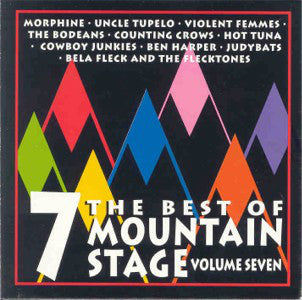 Various : The Best Of Mountain Stage Volume Seven (CD, Album)
