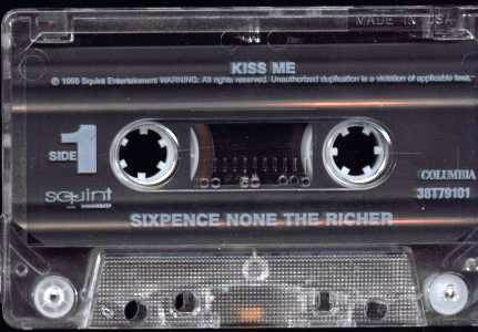 Sixpence None The Richer : Kiss Me (Cass, Single)