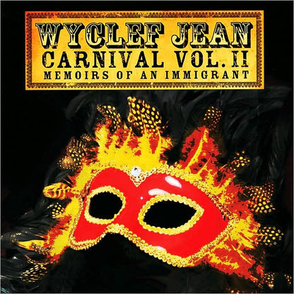 Wyclef Jean : Carnival Vol. II... Memoirs Of An Immigrant (CD, Album)