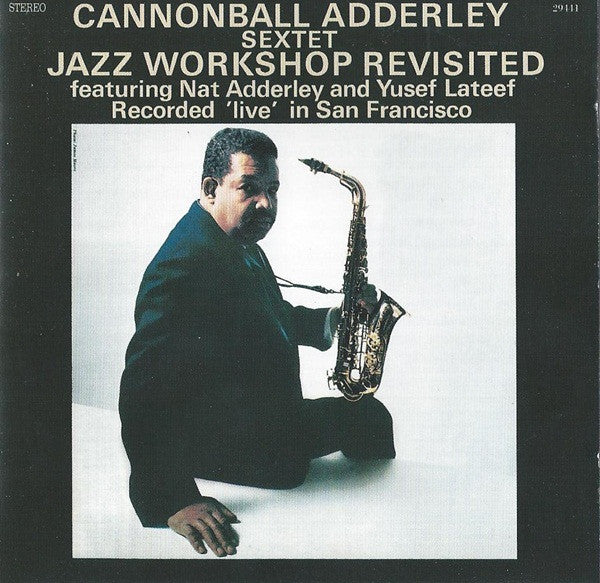 Cannonball Adderley Sextet : Jazz Workshop Revisited (CD, Album)