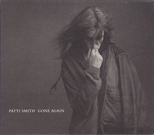 Patti Smith : Gone Again (CD, Album, Sli)