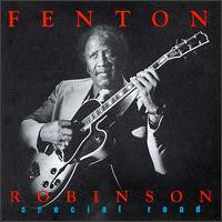 Fenton Robinson : Special Road (CD, Album)