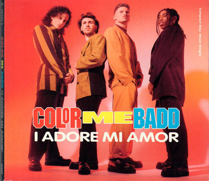 Color Me Badd : I Adore Mi Amor (CD, Maxi, Dig)