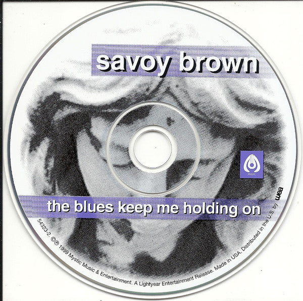 Savoy Brown : The Blues Keep Me Holding On (CD, Album)