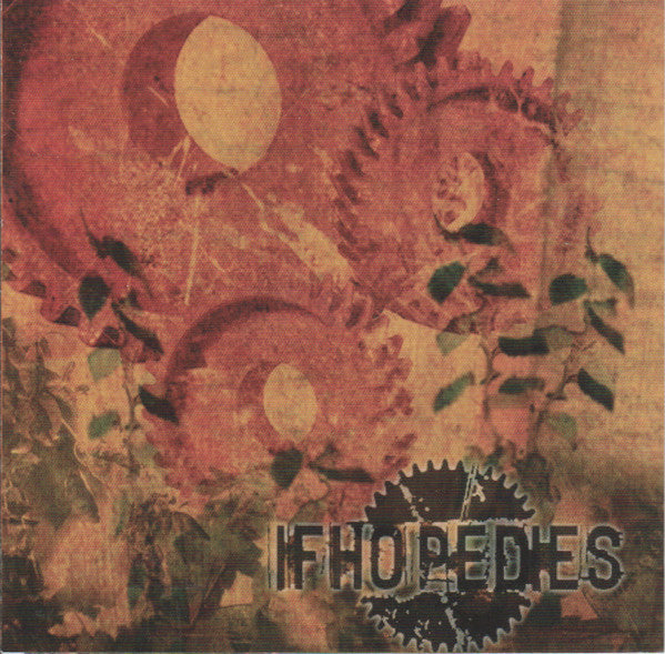 If Hope Dies : The Ground Is Rushing Up To Meet Us (CD, Album)