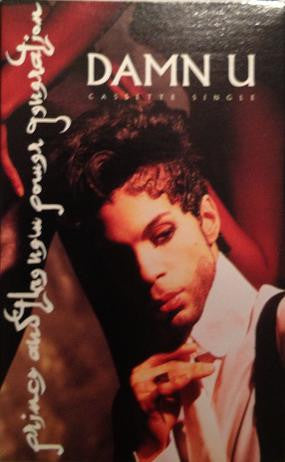 Prince And The New Power Generation : Damn U (Cass, Single)