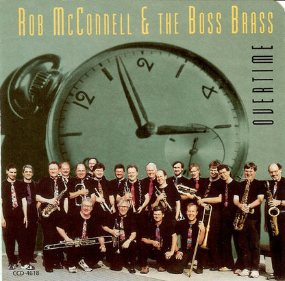 Rob McConnell & The Boss Brass : Overtime (CD, Album)