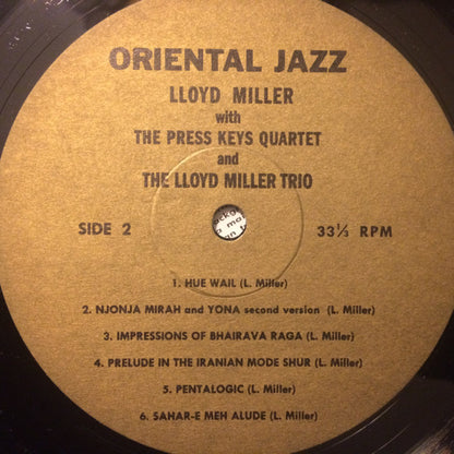 Lloyd Miller With The Press Keys Quartet And The Lloyd Miller Trio : Oriental Jazz (LP, Album)