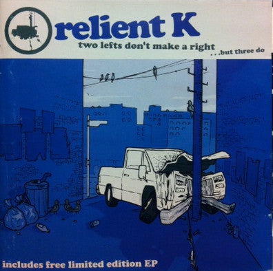 Relient K : Two Lefts Don't Make A Right ...But Three Do (CD, Album, Ltd + CD, EP)