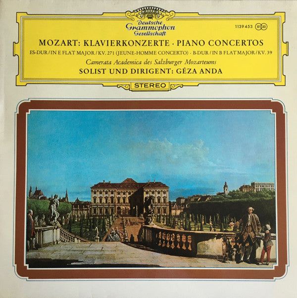 Mozart* - Camerata Academica Des Salzburger Mozarteums*, Géza Anda : Klavierkonzerte Es-Dur KV. 271 (Jeune-Homme Concerto) • B-Dur KV. 39 (LP)