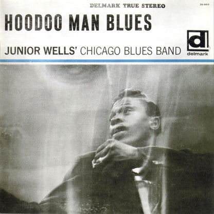 Junior Wells' Chicago Blues Band With Buddy Guy : Hoodoo Man Blues (CD, Album, RE)
