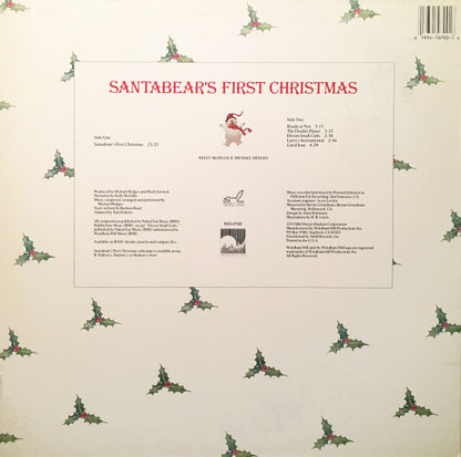 Kelly McGillis & Michael Hedges : Santabear's First Christmas (LP, All)