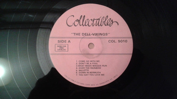 Dell Vikings* : Come Go With Me, Whispering Bells, Plus Many More (LP, Comp)
