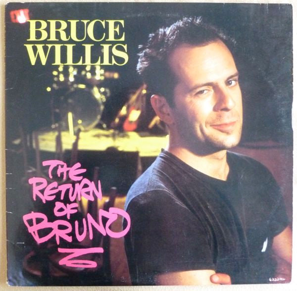 Bruce Willis : The Return Of Bruno (LP, Album, Club, Ind)