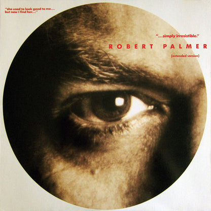 Robert Palmer : Simply Irresistible (Extended Version) (12", Single)