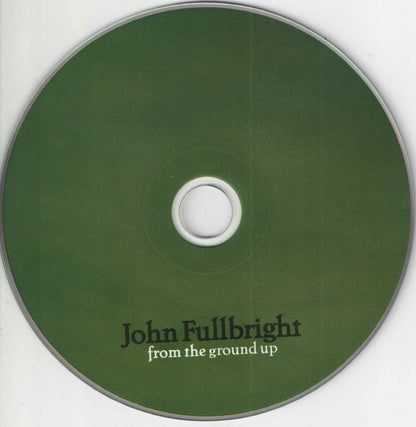 John Fullbright : From The Ground Up (CD, Album)