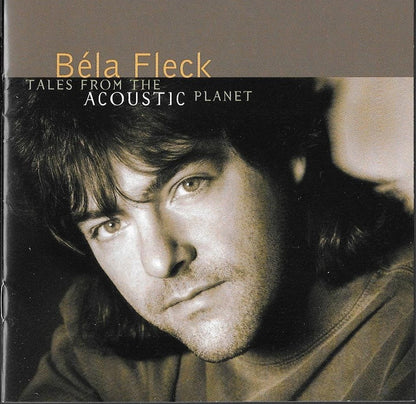 Béla Fleck : Tales From The Acoustic Planet (CD, Album)