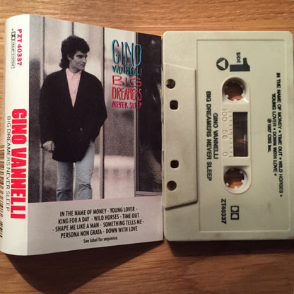 Gino Vannelli : Big Dreamers Never Sleep (Cass, Album)