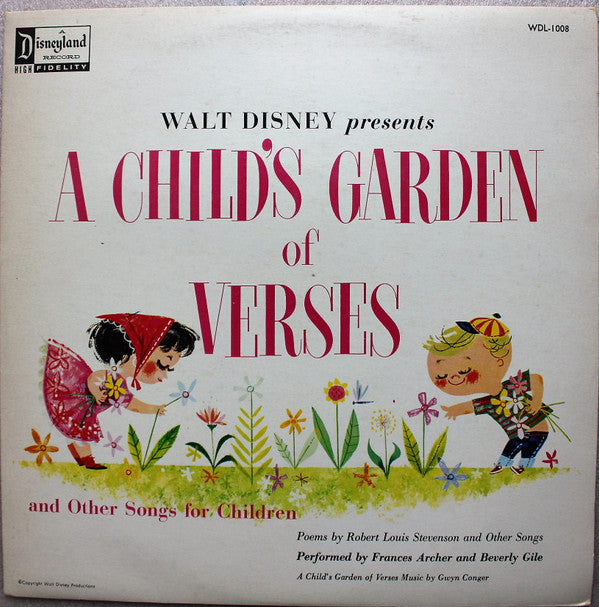 Frances Archer And Beverly Gile, Gwyn Conger : Walt Disney Presents A Child's Garden Of Verses And Other Stories For Children (LP, Album, RE)