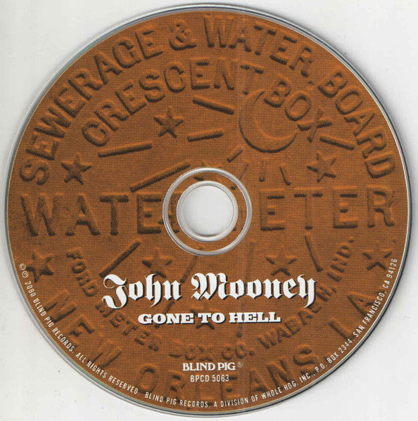 John Mooney : Gone To Hell (CD, Album)