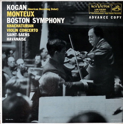 Kogan*, Monteux*, Boston Symphony* – Khachaturian* / Saint-Saens* : Violin Concerto / Havanaise (LP, Album, Mono)