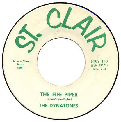 The Dynatones / Gary Van Scyoc And The Dynatones : The Fife Piper / And I Always Will (7", Single)