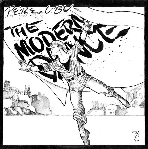Pere Ubu : The Modern Dance (LP, Album, Pit)