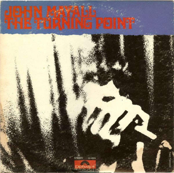 John Mayall : The Turning Point (LP, Album, Ter)