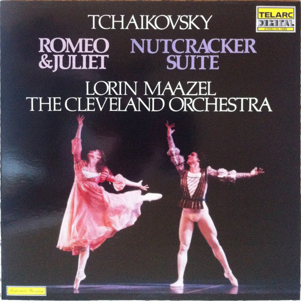 Tchaikovsky* - Lorin Maazel, The Cleveland Orchestra : Romeo & Juliet / Nutcracker Suite (LP)