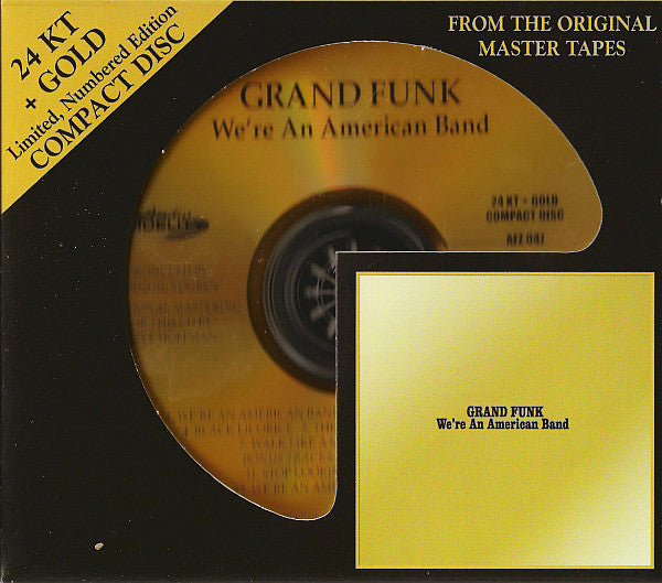 Grand Funk Railroad : We're An American Band (HDCD, Album, Comp, Ltd, Num, RM, 24k)