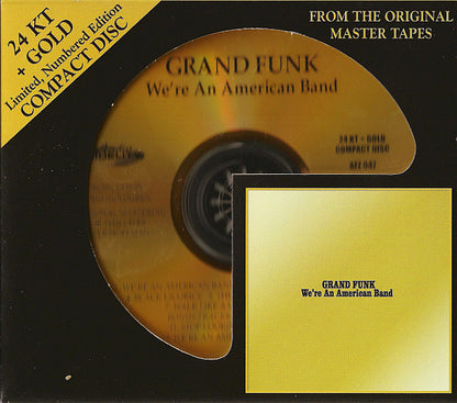Grand Funk Railroad : We're An American Band (HDCD, Album, Comp, Ltd, Num, RM, 24k)