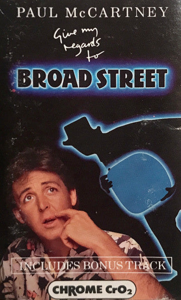 Paul McCartney : Give My Regards To Broad Street (Cass, Album, CrO)