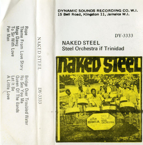 BWIA Sunjets Steel Orchestra Of Trinidad : Naked Steel (Cass, Album)