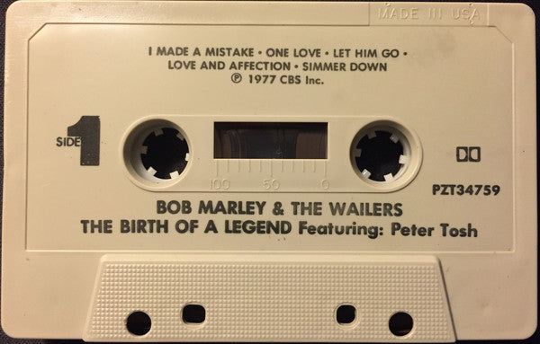 Bob Marley & The Wailers Featuring Peter Tosh : The Birth Of A Legend (Cass, Album, Comp)
