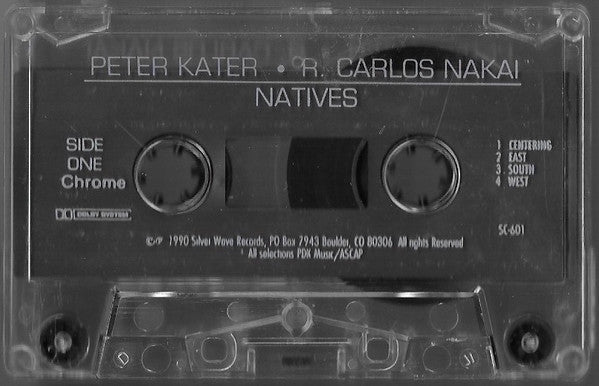 Peter Kater & R. Carlos Nakai : Natives (Cass, Album)
