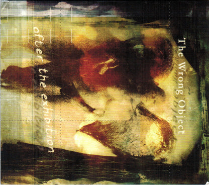 The Wrong Object : After The Exhibition (CD, Album)