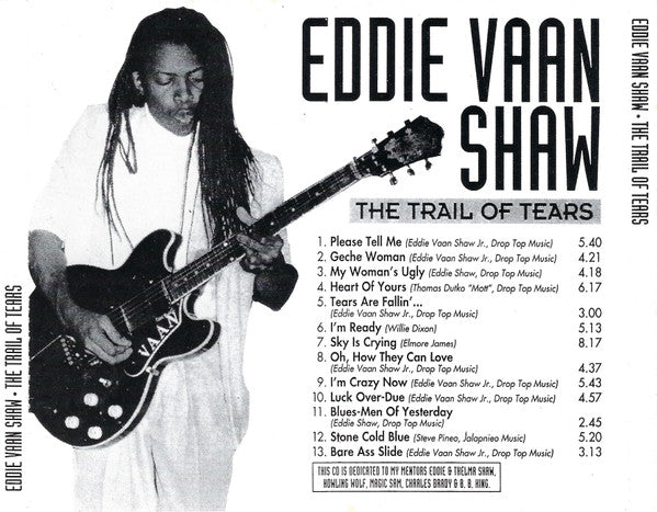 Eddie Vaan Shaw Jr. : The Trail Of Tears (CD, Album)