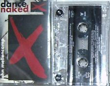 John Cougar Mellencamp : Dance Naked (Cass, Album)