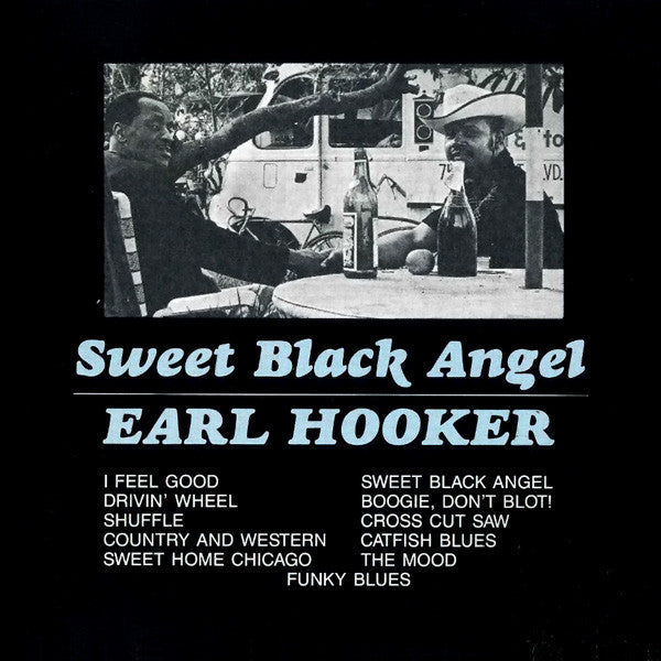Earl Hooker : Sweet Black Angel (CD, Album, RE)